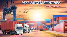 Quy trình vận chuyển hàng hóa xuất nhập khẩu bằng đường bộ